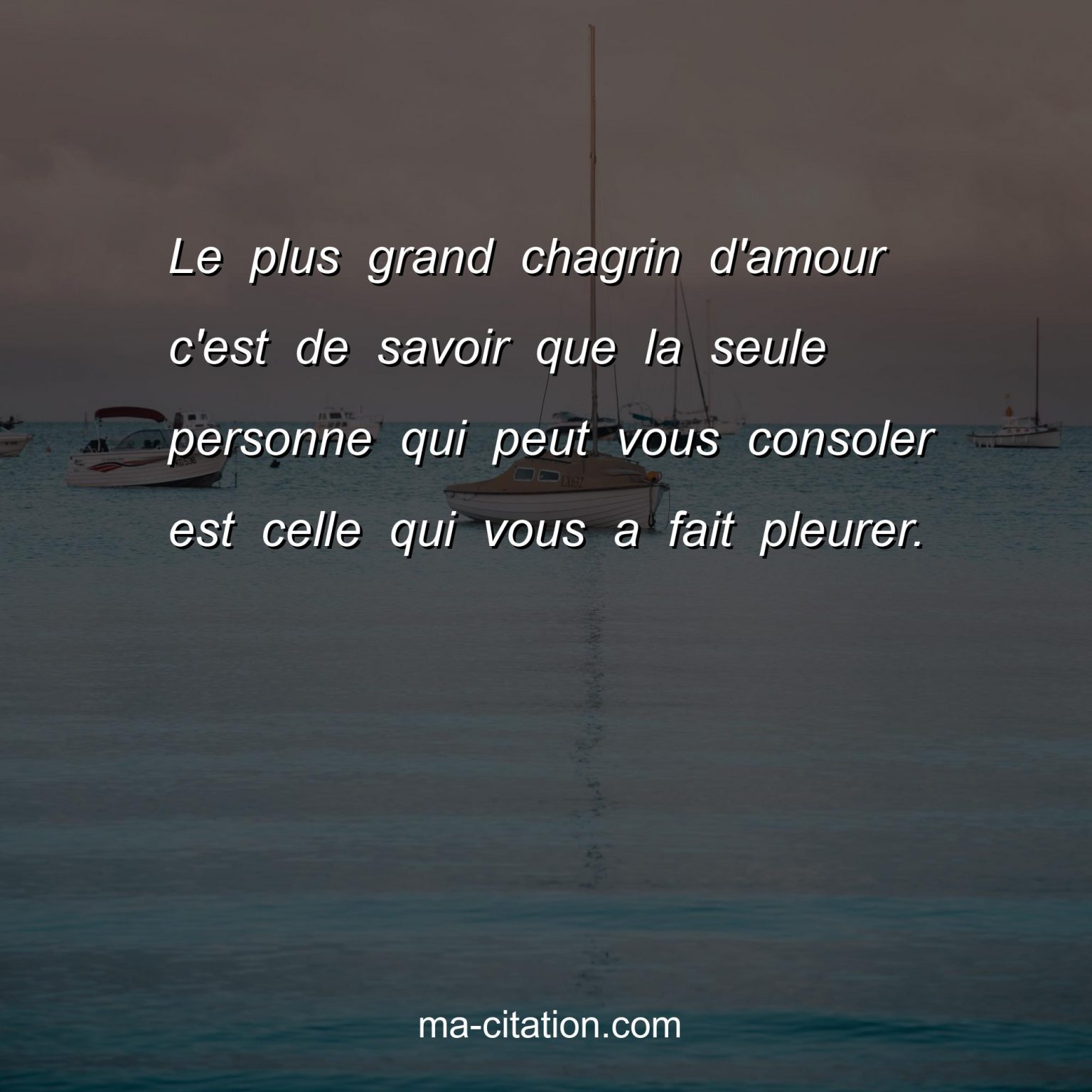 Chagrin D Amour Citations Pour Gu Rir Un Coeur Bris