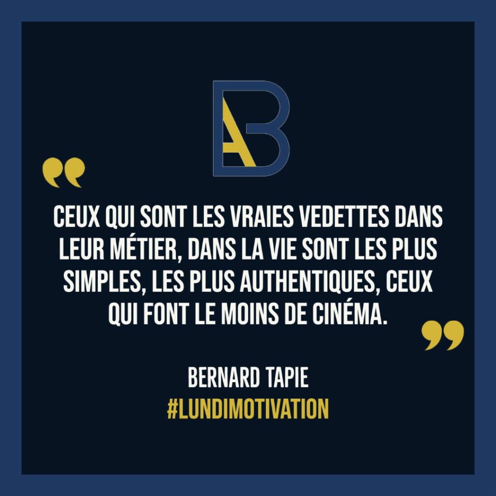 Les 52 Meilleures Citations De Bernard Tapie