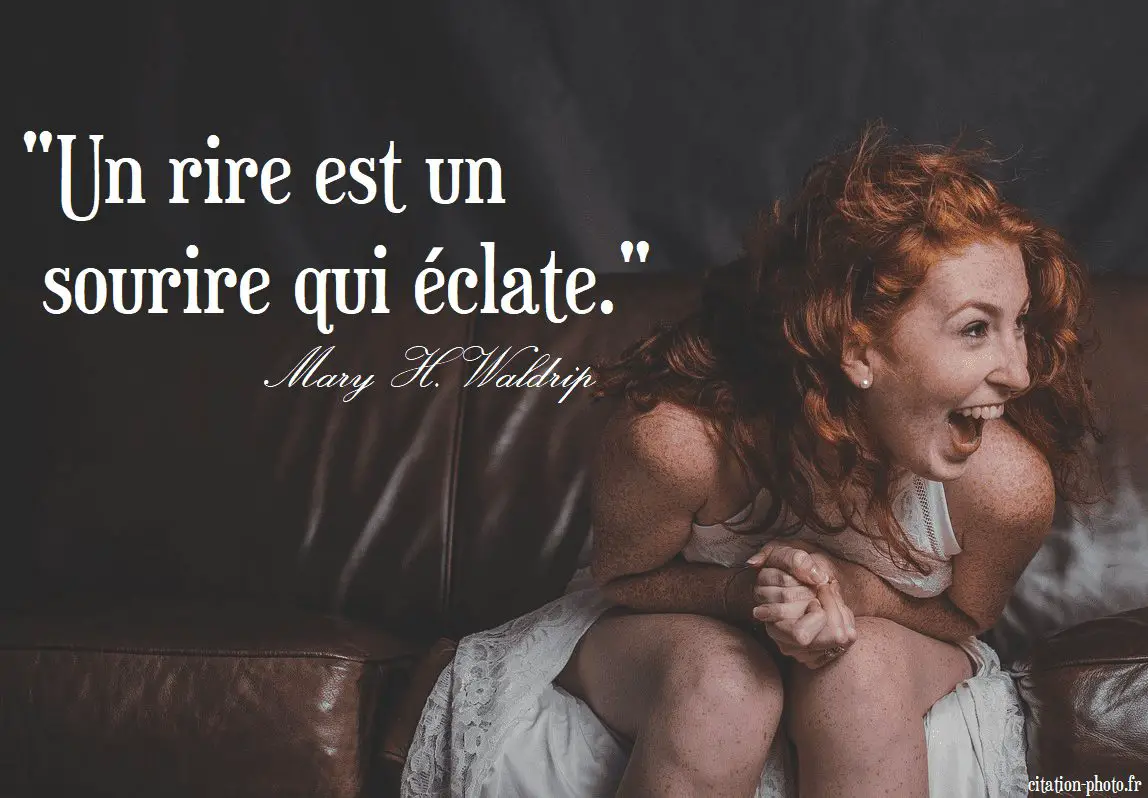 Citations Rire Sourire Pour Illuminer Votre Journ E De Bonheur