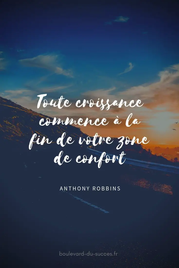 Sortez De Votre Zone De Confort Avec Ces 30 Citations Inspirantes