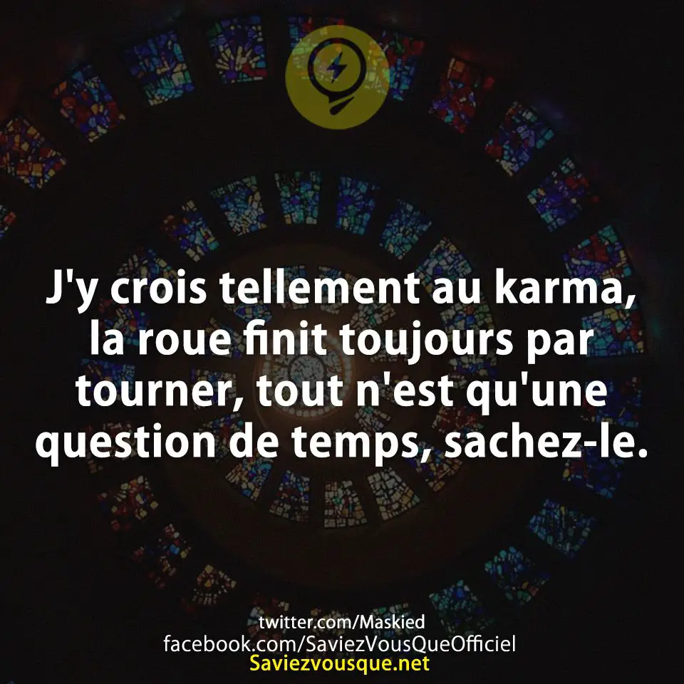 La Roue Du Karma : 40 Citations Inspirantes